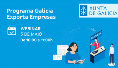 Novo webinar presentación Programa Galicia Exporta Empresas Convocatoria 2022