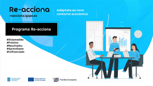 El programa ReAcciona abre una nueva convocatoria ofreciendo a las pymes gallegas servicios avanzados para mejorar su competitividad